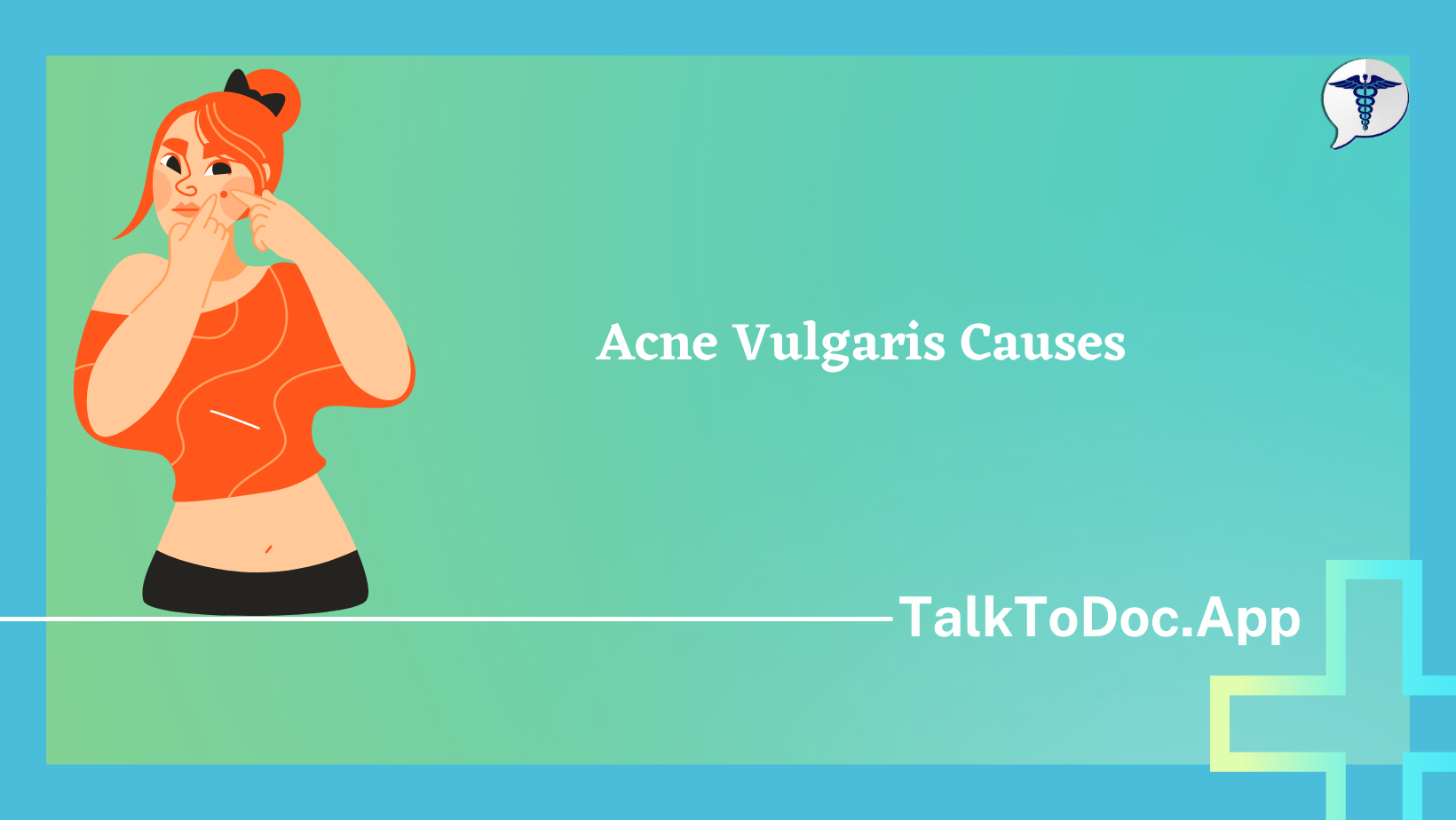 Acne Vulgaris Causes